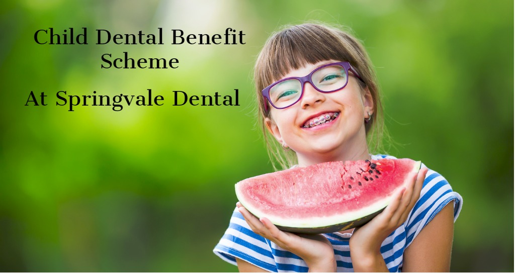 Child Dental Benefit Scheme