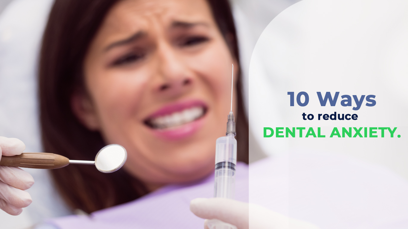 Ways to Reduce Dental Anxiety