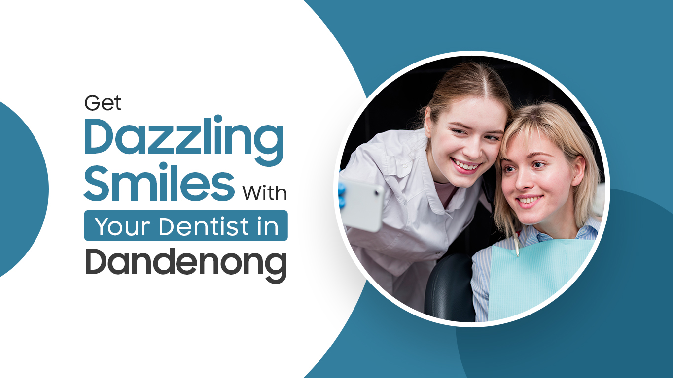 Dentist in Dandenong